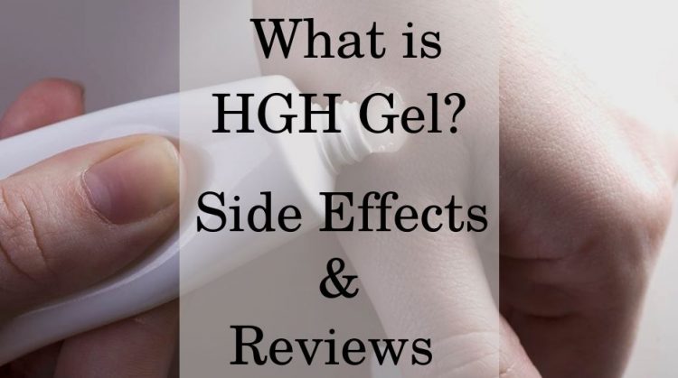 What is HGH Gel? Side Effects & Reviews