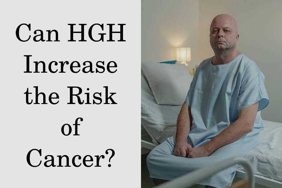 Can HGH increase the risk of cancer